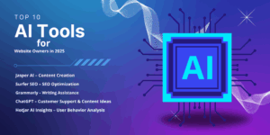 Top 10 AI Tools for Website Owners in 2025